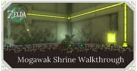 Zelda TotK Mogawak Shrine Walkthrough  Location and Puzzle Solution