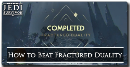 How to Beat Fractured Duality - Star Wars Jedi Survivor