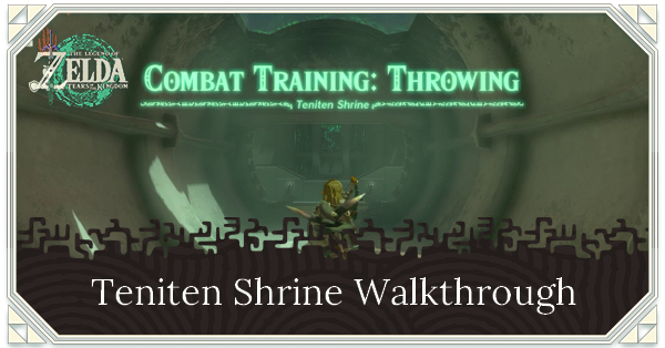 Zelda TotK Teniten Shrine Walkthrough  Location and Puzzle Solution