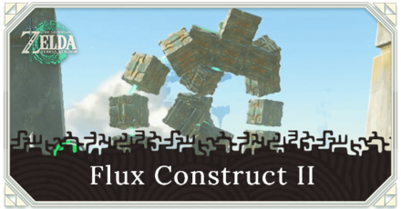 Zelda: Tears of the Kingdom (TotK) - Flux Construct II