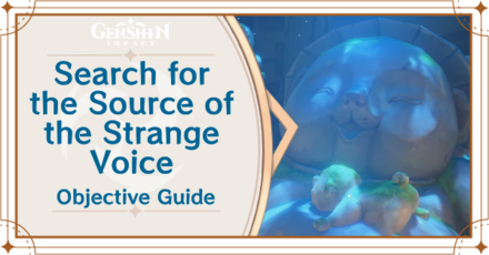 Genshin Impact - How to Search for the Source of the Strange Voice