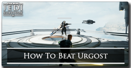 Jedi Survivor - How to Beat Urgost