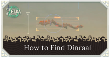 Zelda Tears of the Kingdom TotK - How to Find Dinraal: Location and Drops