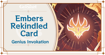 Genshin Impact - Embers Rekindled Card Guide