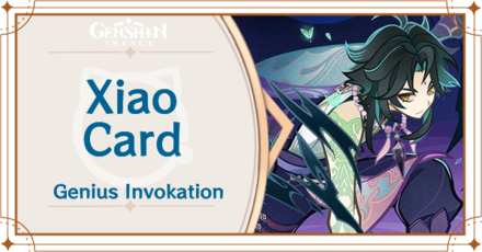 Genshin Impact - Xiao Card Guide