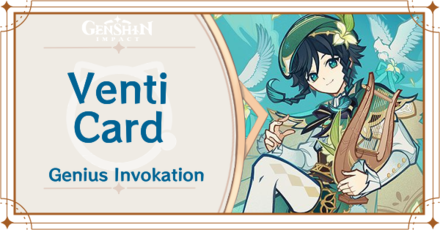 Genshin Impact - Venti Card Guide