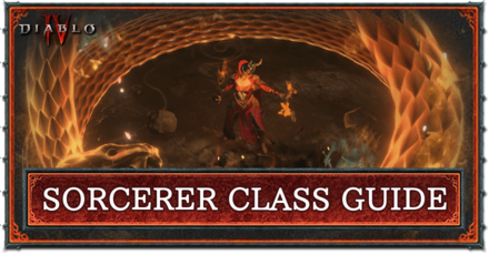 Diablo 4 - Sorcerer Class Guide