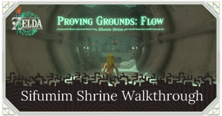 Zelda TotK Sifumim Shrine Walkthrough, Puzzle Solution, and Guide to Chest Locations | Proving Grounds: Flow