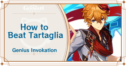 Genshin Impact - How to Get Tartaglia and Effects