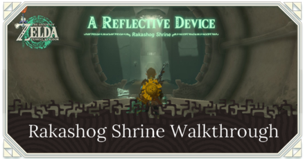 Zelda TotK Rakashog Shrine