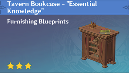 Genshin Impact - How to Get Tavern Bookcase - "Essential Knowledge" Furnishing