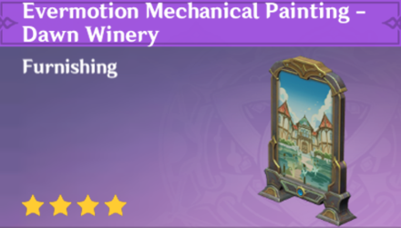 Genshin Impact - How to Get Evermotion Mechanical Painting - Dawn Winery Furnishing