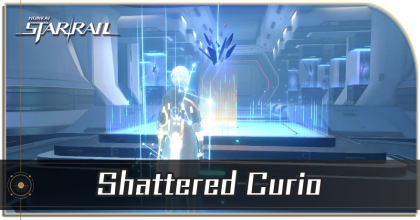 Honkai Star Rail - Shattered Curio Location and Rewards