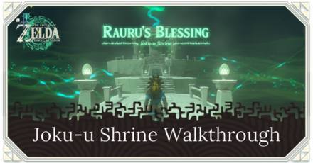 Zelda TotK Joku-u Shrine Puzzle Solution