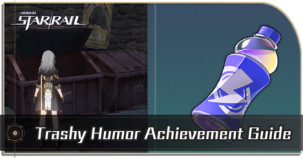 Honkai Star Rail - Trashy Humor Achievement and How to Unlock