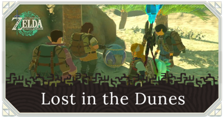 Zelda Tears of the Kingdom TotK Lost in the Dunes Walkthrough and How to Unlock