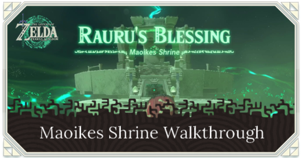 Zelda TotK Maoikes Shrine Location and Puzzle Solution