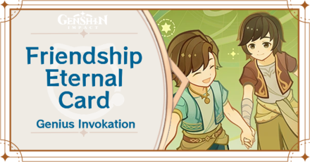 Genshin Impact Friendship Eternal Card