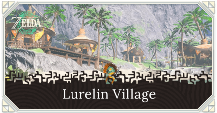 TOTK - Lurelin Village
