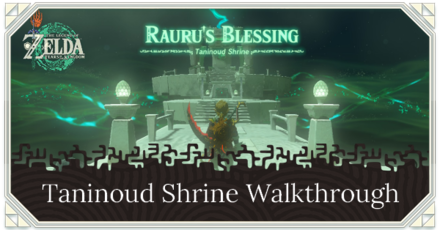 Zelda TotK Taninoud Shrine Quest Puzzle Solution