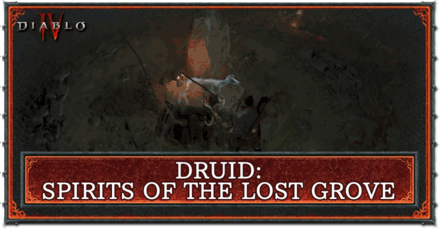 Diablo 4 - Druid: Spirits of the Lost Grove Top Banner