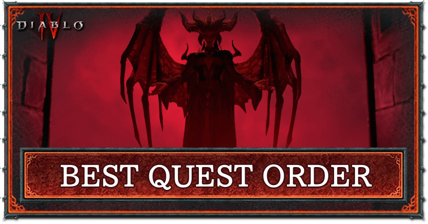 Diablo 4 - Best Quest Order