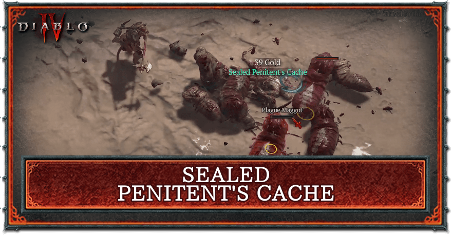 Diablo 4 - Sealed Penitents Cache