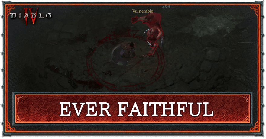 Diablo 4 - Ever Faithful