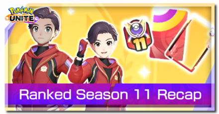 Pokemon UNITE - Ranked Season 11 Recap Banner.png