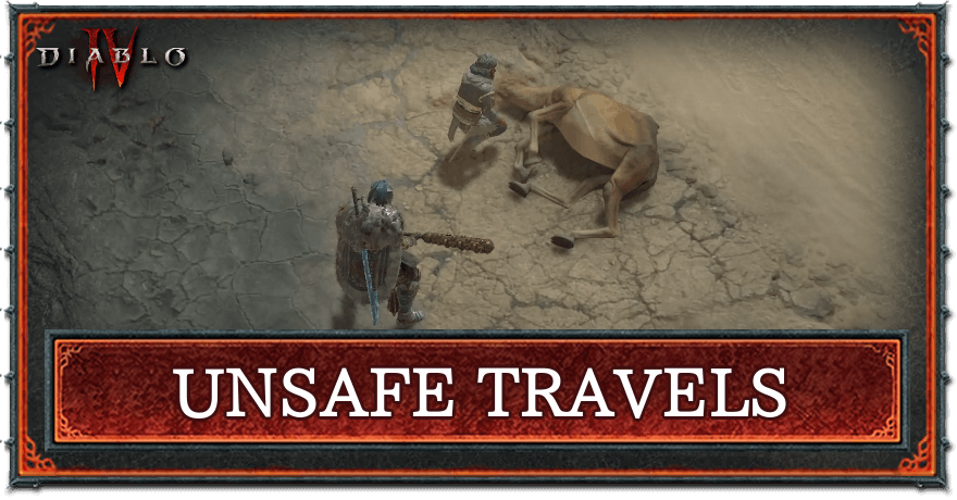 Diablo 4 - Unsafe Travels