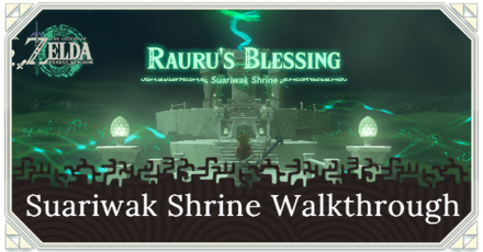Zelda TotK Suariwak Shrine Puzzle Solution