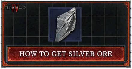 Diablo 4 - How to Get Silver Ore
