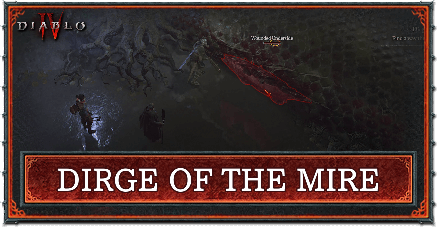 Diablo 4 - Dirge of the Mire