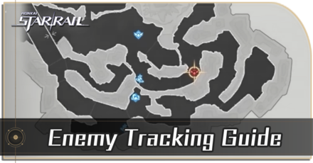 Honkai Star Rail - Enemy Tracking Guide
