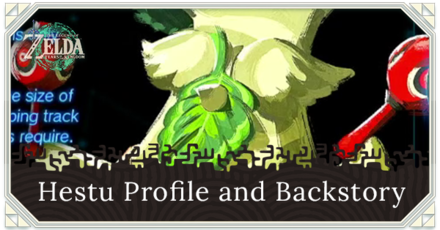 Zelda TOTK - Hestu Profile and Backstory