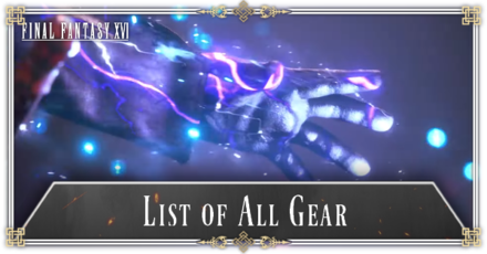 FF16 - List of All Gear and Equipment