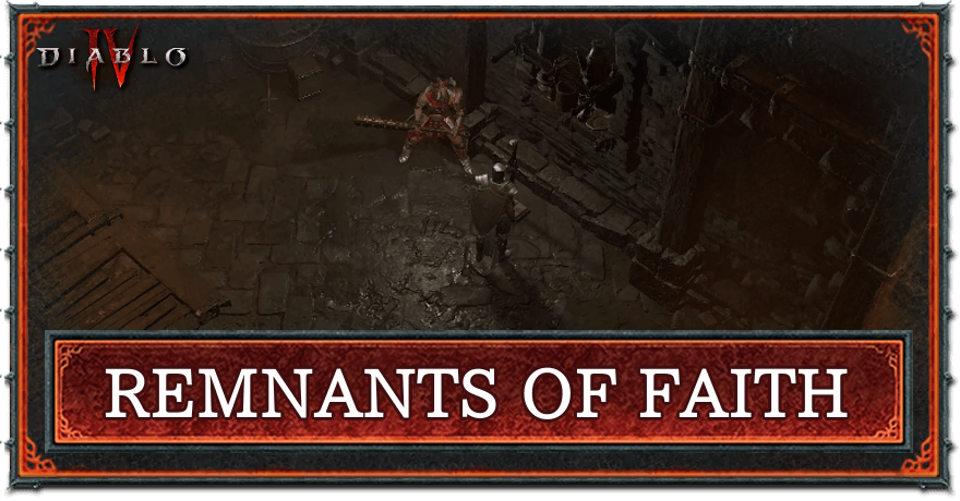 Diablo 4 - Remnants of Faith