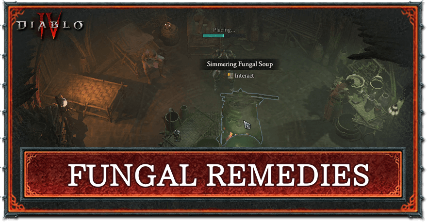 Diablo 4 - Fungal Remedies