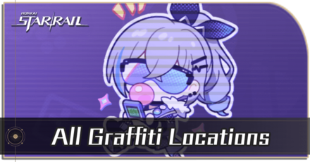 Honkai Star Rail - All Graffiti Locations for Hidden Codes in Starhunt Game