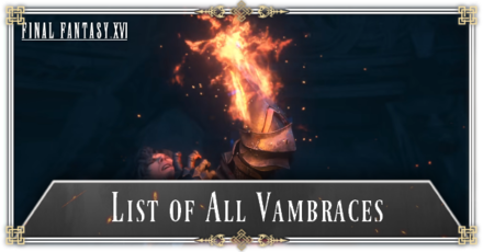 FF16 - List of All Vambraces
