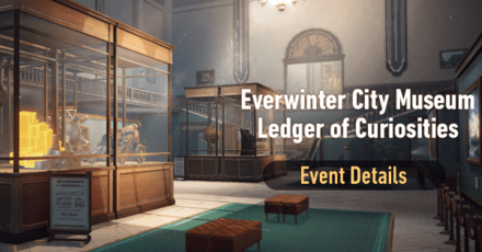 Honkai Star Rail - Everwinter City Museum Ledger of Curiosities Event