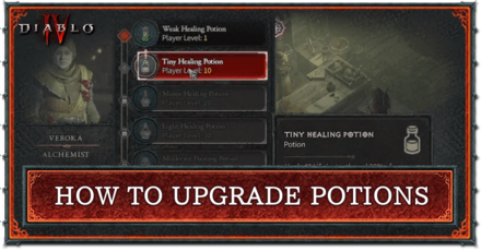 Diablo 4 - How to Upgrade Healing Potions