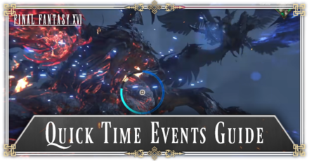 FF16 - Quick TIme Events Guide