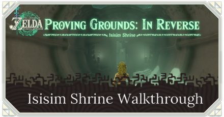 Zelda TotK - Isisim Shrine Walkthrough
