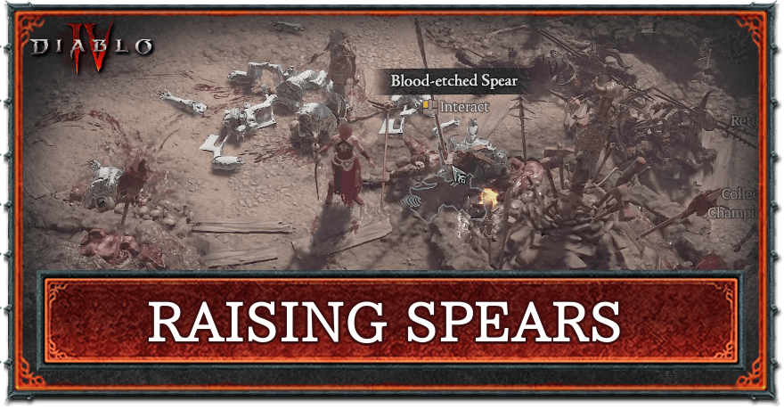 Diablo 4 - Raising Spears