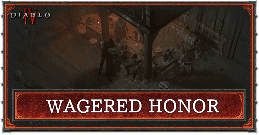 Diablo 4 - Wagered Honor Top Banner