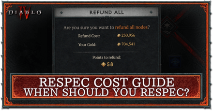 Diablo 4 - Respec Cost Guide (When Should You Respec)