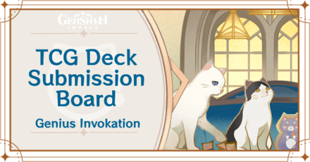 Genshin Impact TCG Deck Submission Board for Genius Invokation