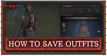 Diablo 4 - How to Save Outfits