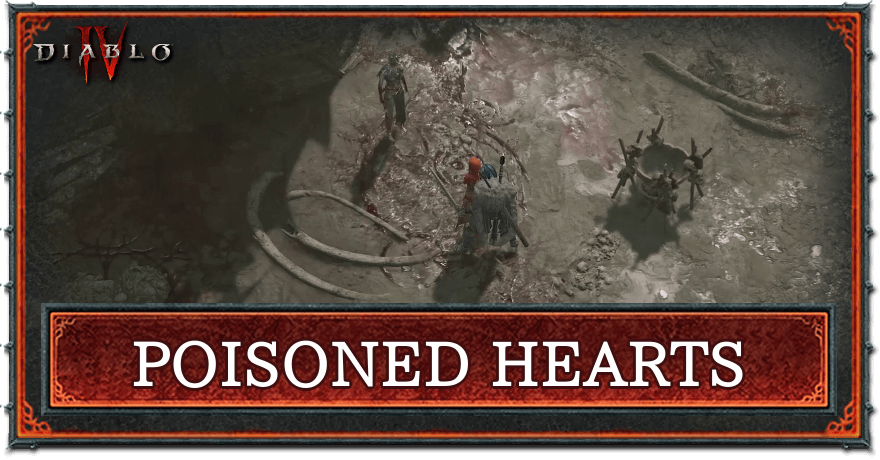 Diablo 4 - Poisoned Hearts